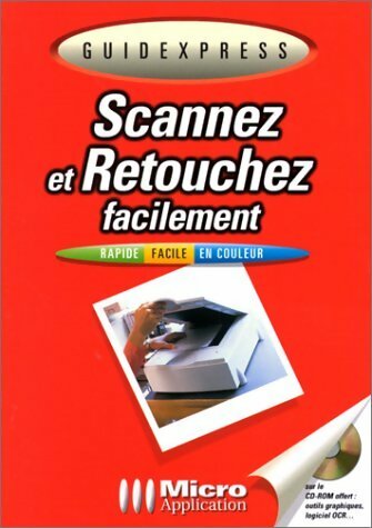 Livrenpoche : Scannez et retouchez facilement - Michael Gradias - Livre