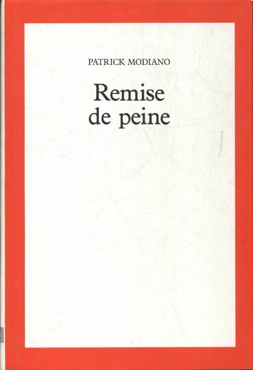 Livrenpoche : Remise de peine - Patrick Modiano - Livre