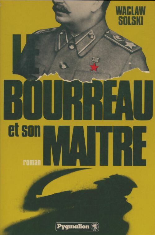 Livrenpoche : Le bourreau et son maître - Waclaw Solski - Livre