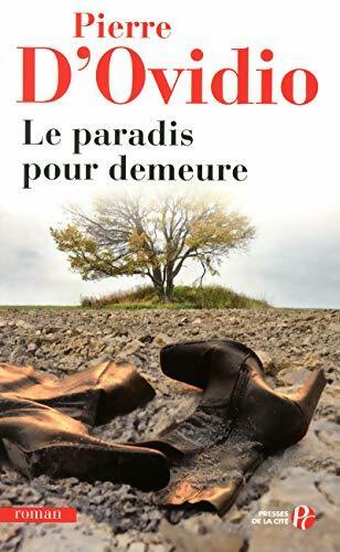 Livrenpoche : Le paradis pour demeure - Pierre D'Ovidio - Livre