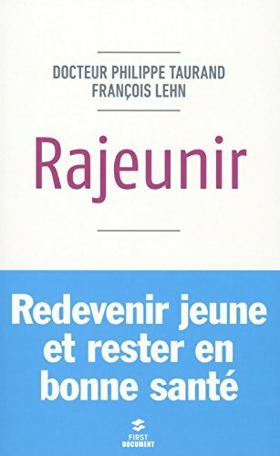 Livrenpoche : Rajeunir - François Lehn - Livre