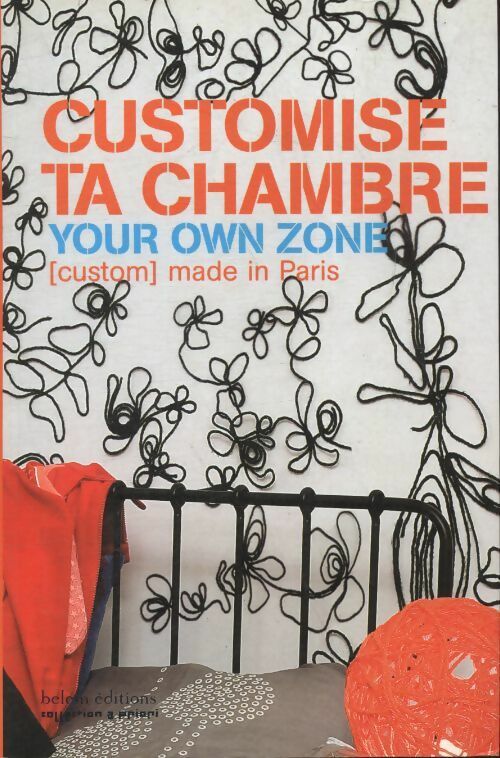 Livrenpoche : Customise ta chambre - Collectif - Livre