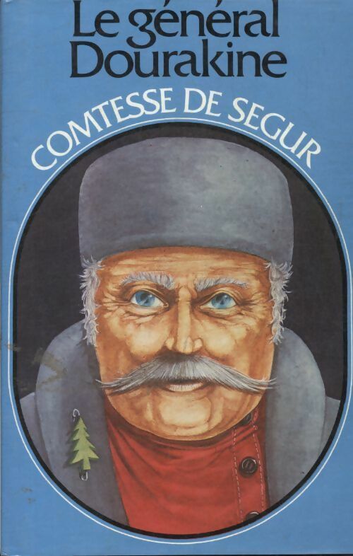Livrenpoche : Le général Dourakine - Comtesse De Ségur - Livre
