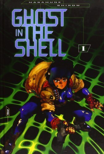 Livrenpoche : Ghost in the shell Tome I - Masamune Shirow - Livre