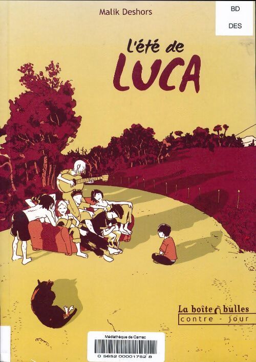 L'été de Luca - Malik Deshors - Livre