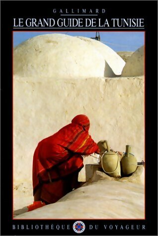 Livrenpoche : Le grand guide de la Tunisie - Collectif - Livre