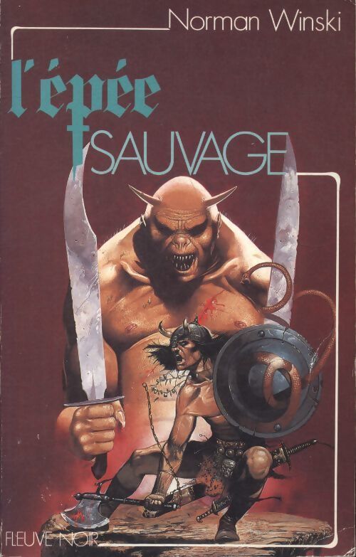 L?épée sauvage - Norman Winski - Livre
