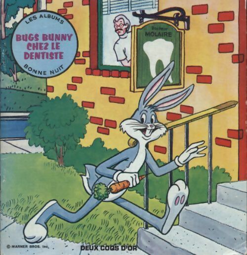 Livrenpoche : Bugs Bunny chez le dentiste - Seymour Reit - Livre