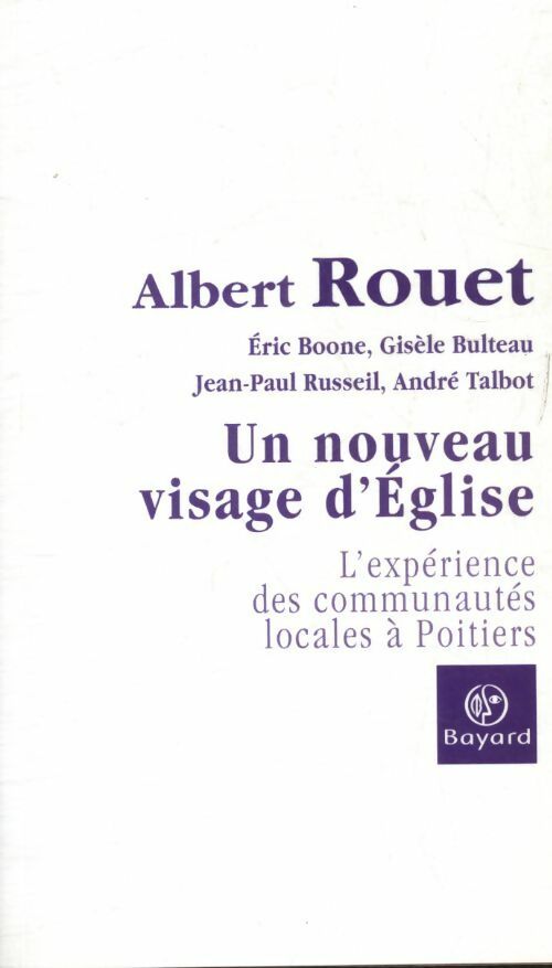 Livrenpoche : Un nouveau visage d?église - Albert Rouet - Livre