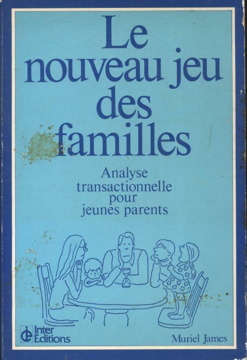 Livrenpoche : Le nouveau jeu des familles - Muriel James - Livre