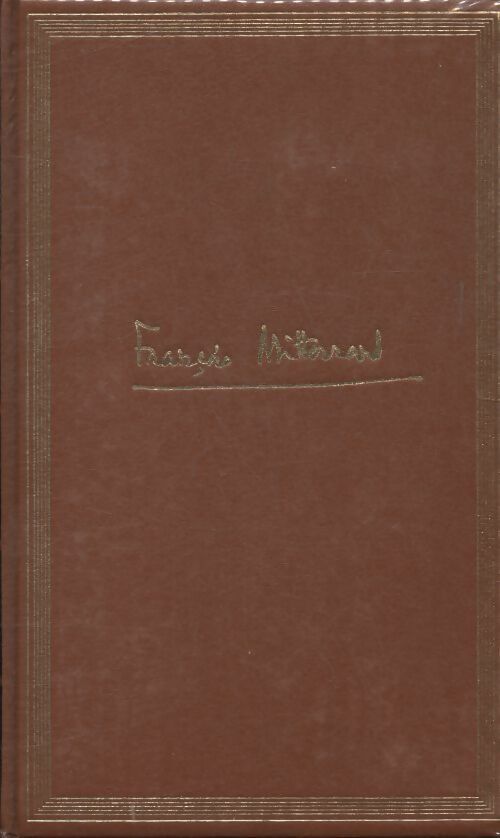 Livrenpoche : Aux frontières de l'union française : Indochine-Tunisie - François Mitterrand - Livre