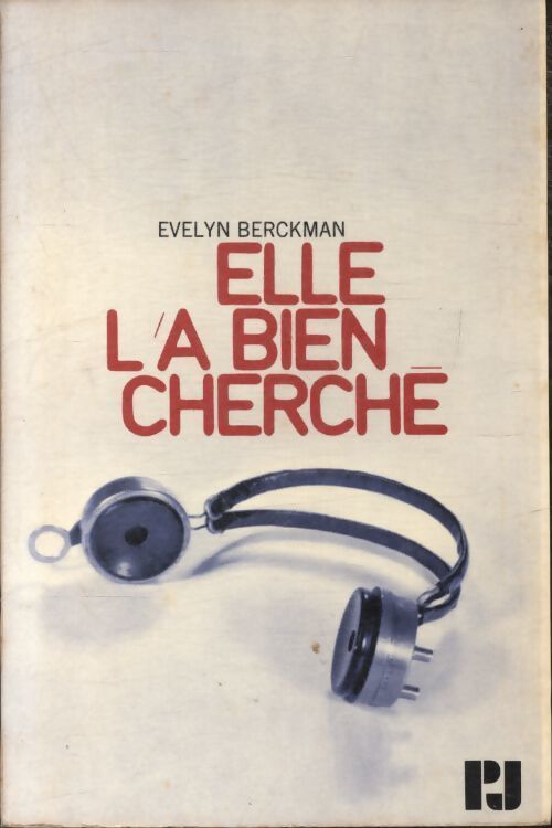 Elle l'a bien cherché - Evelyn Berckman - Livre