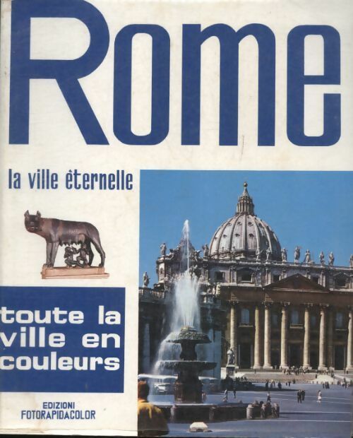 Livrenpoche : Rome la ville éternelle - Loretta Santini - Livre