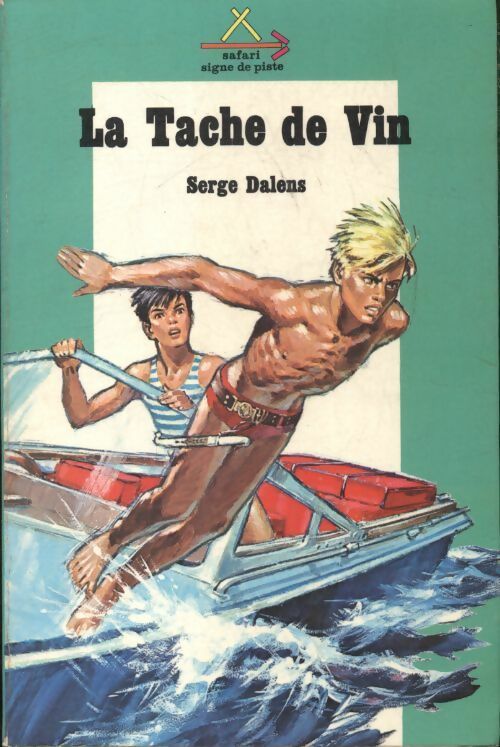 Livrenpoche : La tache de vin - Serge Dalens - Livre