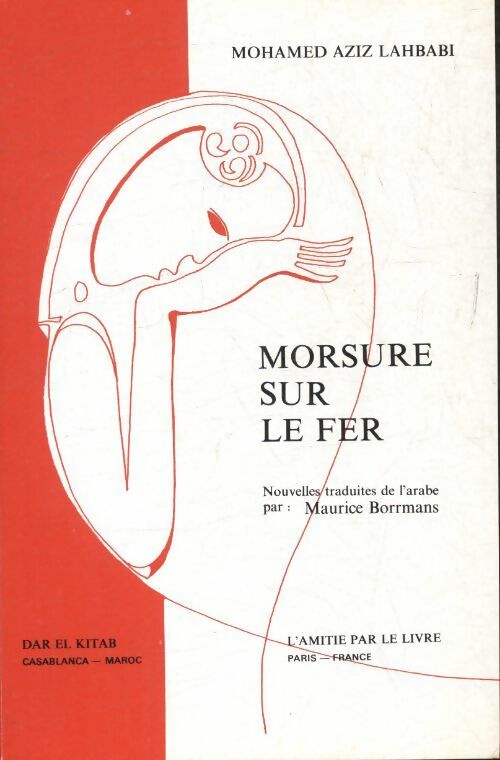 Livrenpoche : Morsure sur le fer - Mohamed-Aziz Lahbahi - Livre