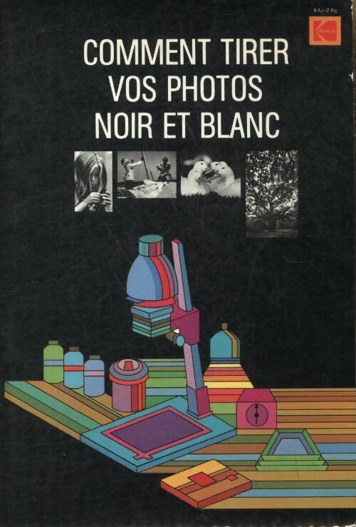 Livrenpoche : Comment tirer vos photos en noir et blanc - Collectif - Livre