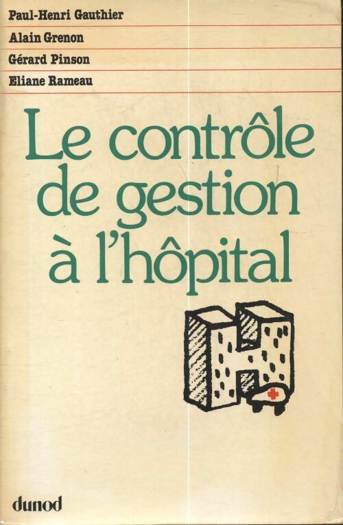 Livrenpoche : Le contrôle de gestion à l'hôpital - Collectif - Livre