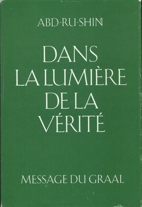 Livrenpoche : Message du Grall Tome II - Abd-ru-shin - Livre