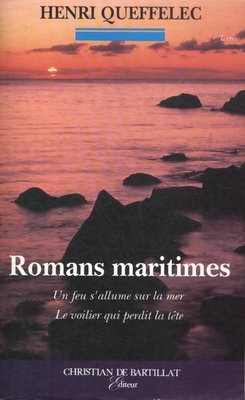 Livrenpoche : Romans maritimes - Henri Quéffelec - Livre