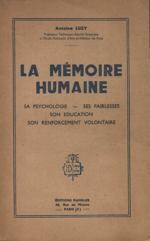 Livrenpoche : La mémoire humaine - Antoine Luzy - Livre