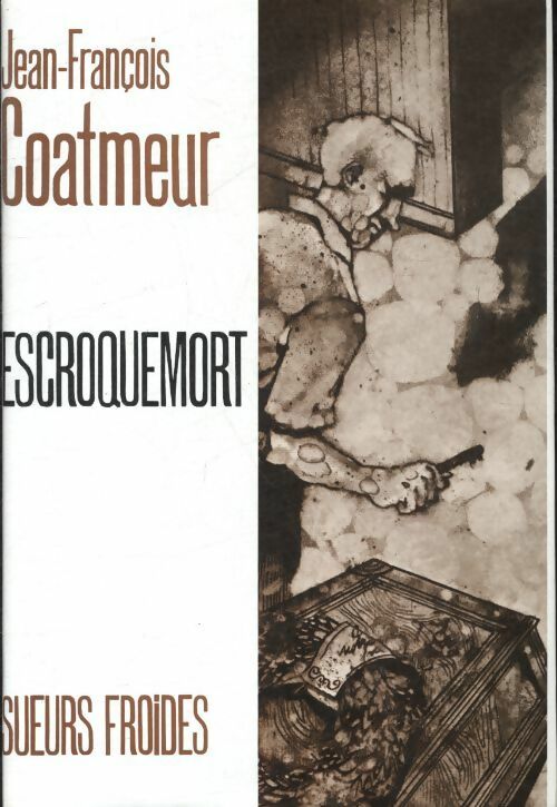 Livrenpoche : Escroquemort - Jean-François Coatmeur - Livre