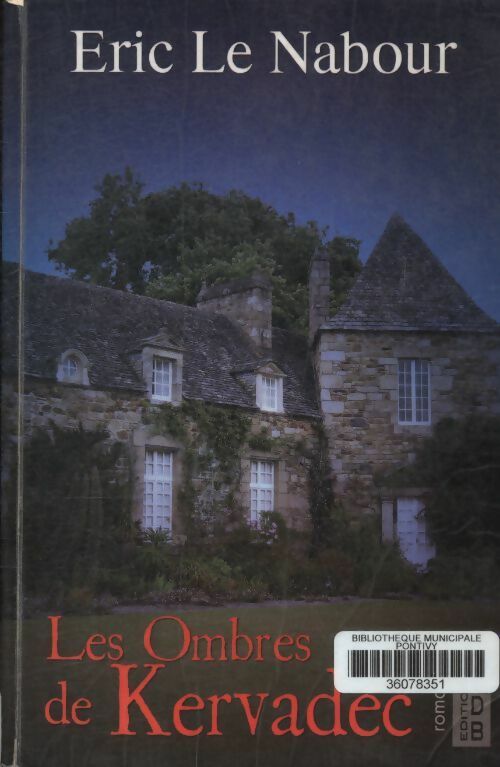 Livrenpoche : Les ombres de Kervadec - Eric Le Nabour - Livre