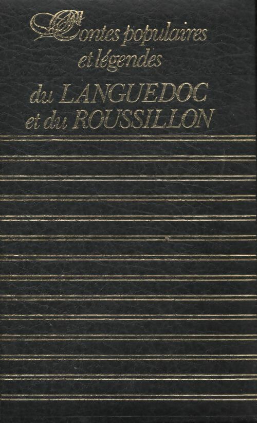 Livrenpoche : Contes populaires et légendes du Languedoc et du Roussillon - Collectif - Livre