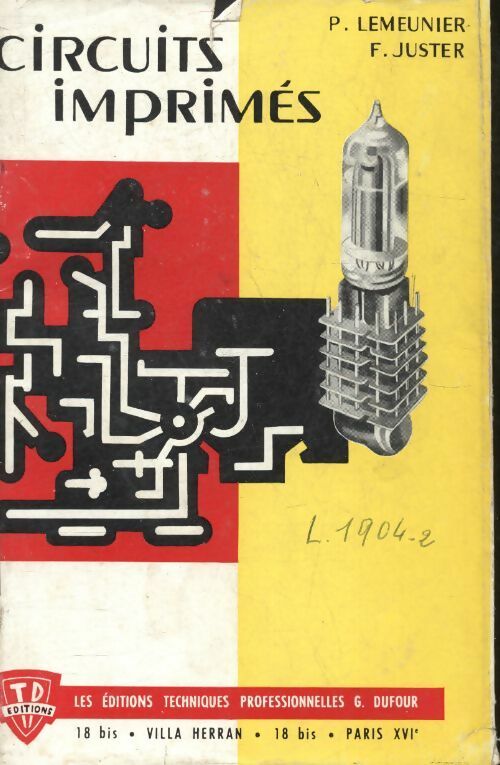 Livrenpoche : Circuits imprimés - P Lemeunier - Livre
