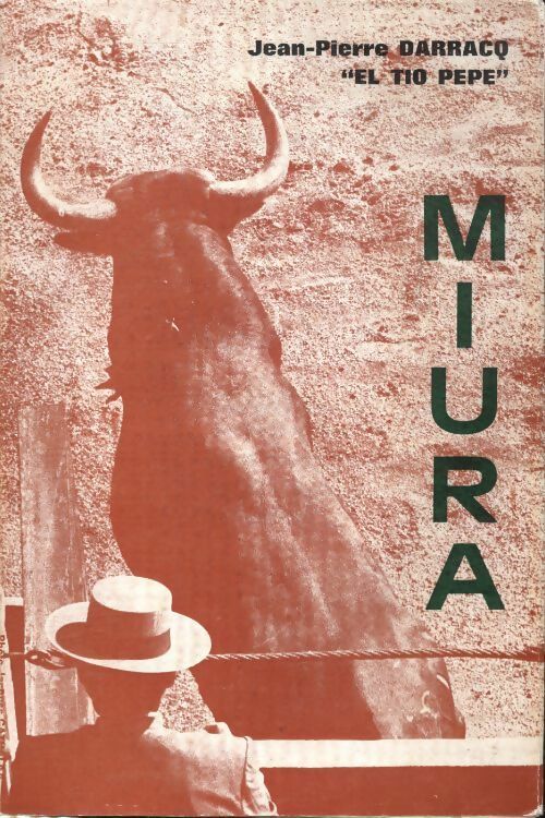 Livrenpoche : Miura - Jean-Pierre Darracq - Livre