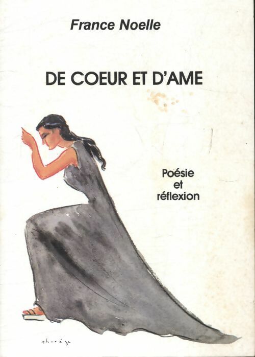 Livrenpoche : De coeur et d'âme - France Noelle - Livre