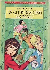 Livrenpoche : Le club des cinq en péril - Enid Blyton - Livre