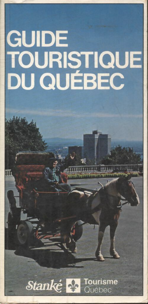 Livrenpoche : Guide touristique du Québec - Collectif - Livre