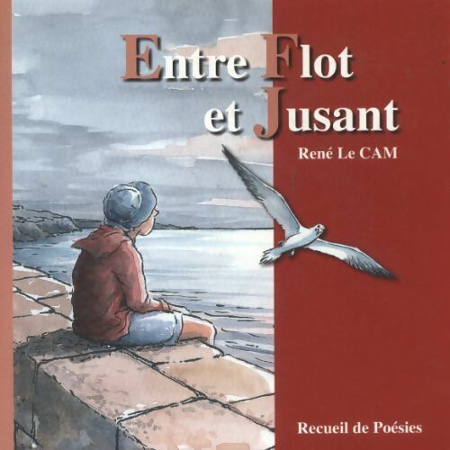 Livrenpoche : Entre flot et jusant - René Le Cam - Livre