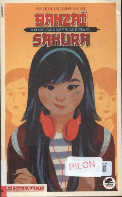 Livrenpoche : Banzaï Sahura - Véroniqu Delamarre Bellego - Livre