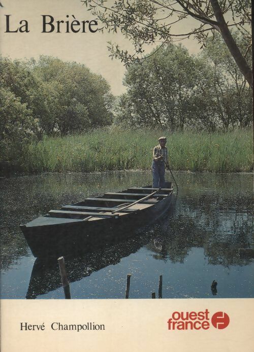 Livrenpoche : La Brière - Hervé Champollion - Livre