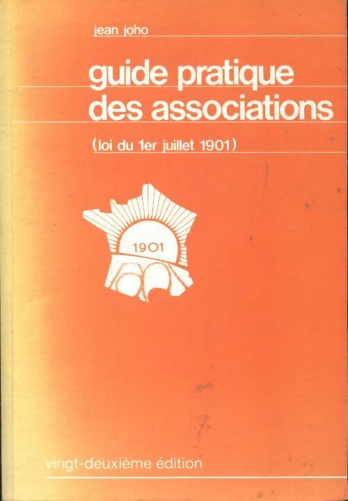 Livrenpoche : Guide pratique des associations - Jean Joho - Livre