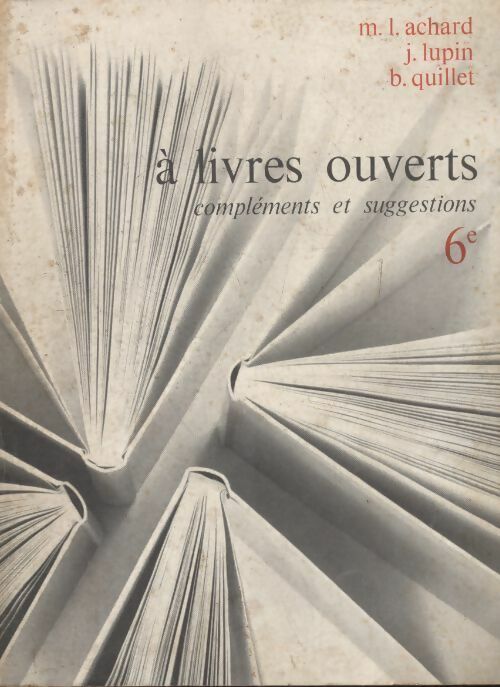 Livrenpoche : À livres ouverts 6e - Collectif - Livre