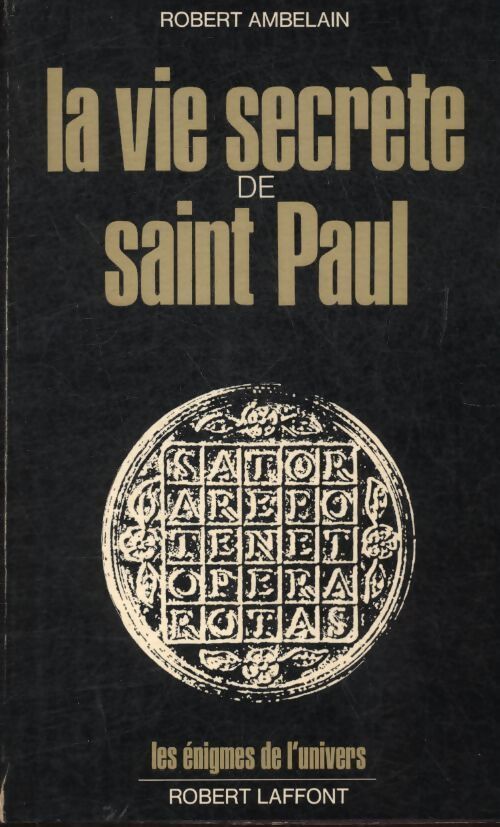 Livrenpoche : La vie secrète de Saint Paul - Robert Ambelain - Livre