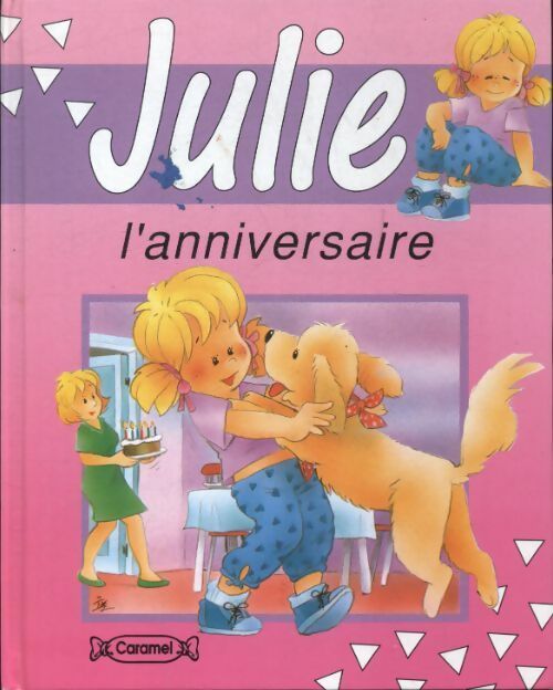 Livrenpoche : Julie l'anniversaire - Mireille Van Wilderode - Livre