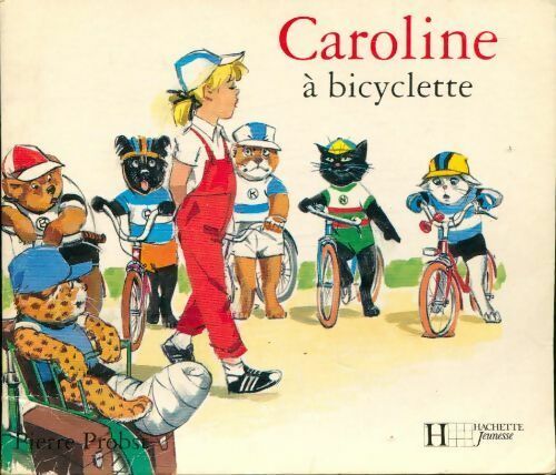 Livrenpoche : Caroline à bicyclette - Pierre Probst - Livre