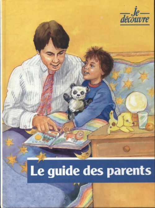 Le guide des parents - Collectif -  Livre de Paris GF - Livre