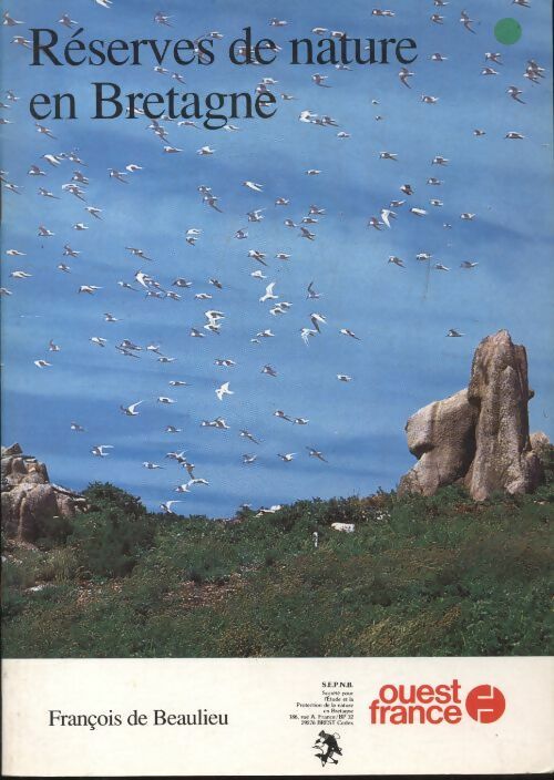 Livrenpoche : Réserves de nature en Bretagne - François De Beaulieu - Livre