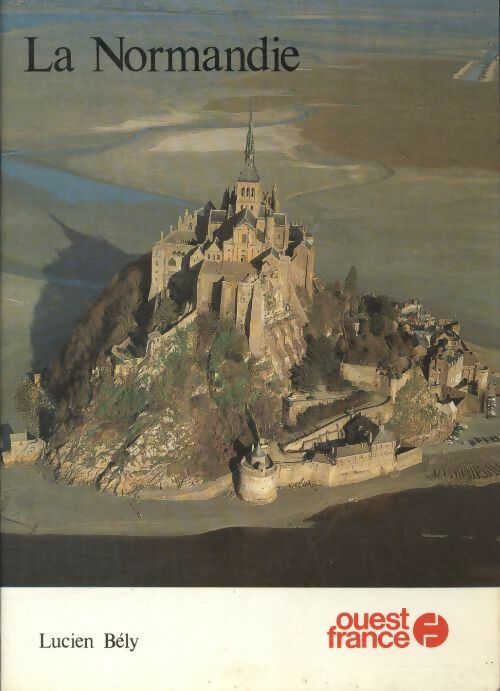 Livrenpoche : La Normandie - Lucien Bély - Livre