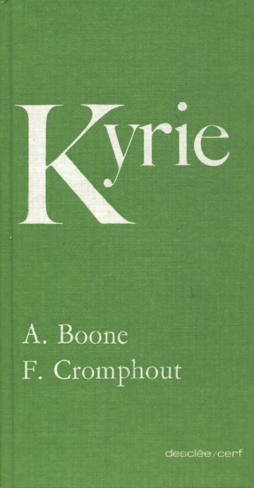 Livrenpoche : Kyrie - A Boone - Livre