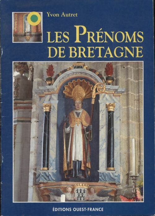 Livrenpoche : Les prénoms de Bretagne - Yvon Autret - Livre