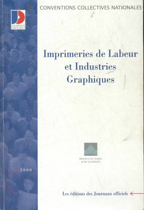 Livrenpoche : Imprimeries de labeur et industries graphiques - Collectif - Livre