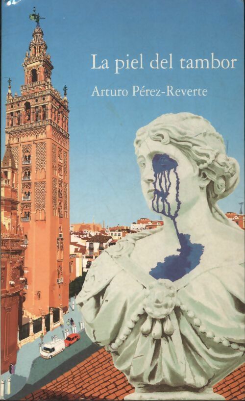 Livrenpoche : La piel del tambor - Arturo Pérez-Reverte - Livre