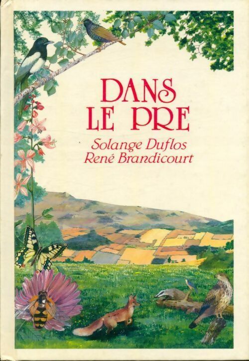 Livrenpoche : Dans le pré - René Brandicourt, Solange Duflos - Livre
