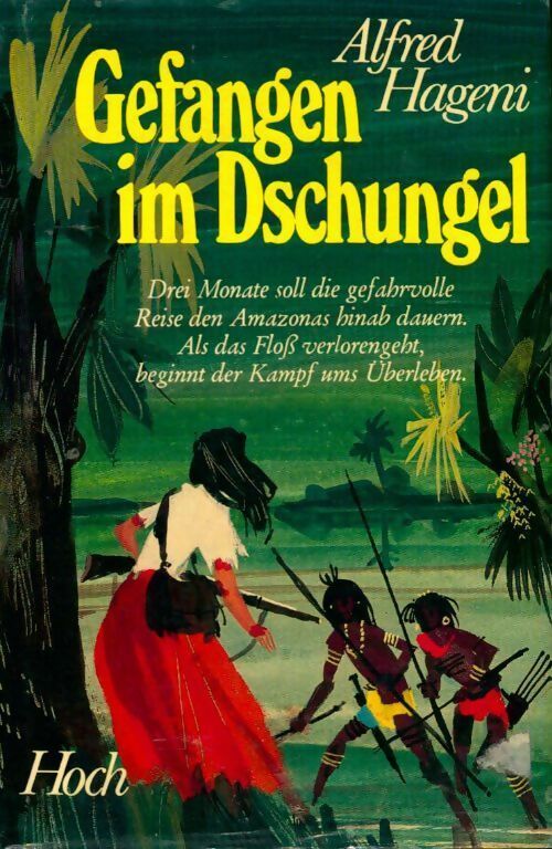 Livrenpoche : Gefangen im dschungel - Alfred Hageni - Livre