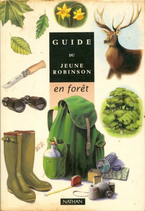 Livrenpoche : Guide du jeune robinson en forêt - James Gourier - Livre